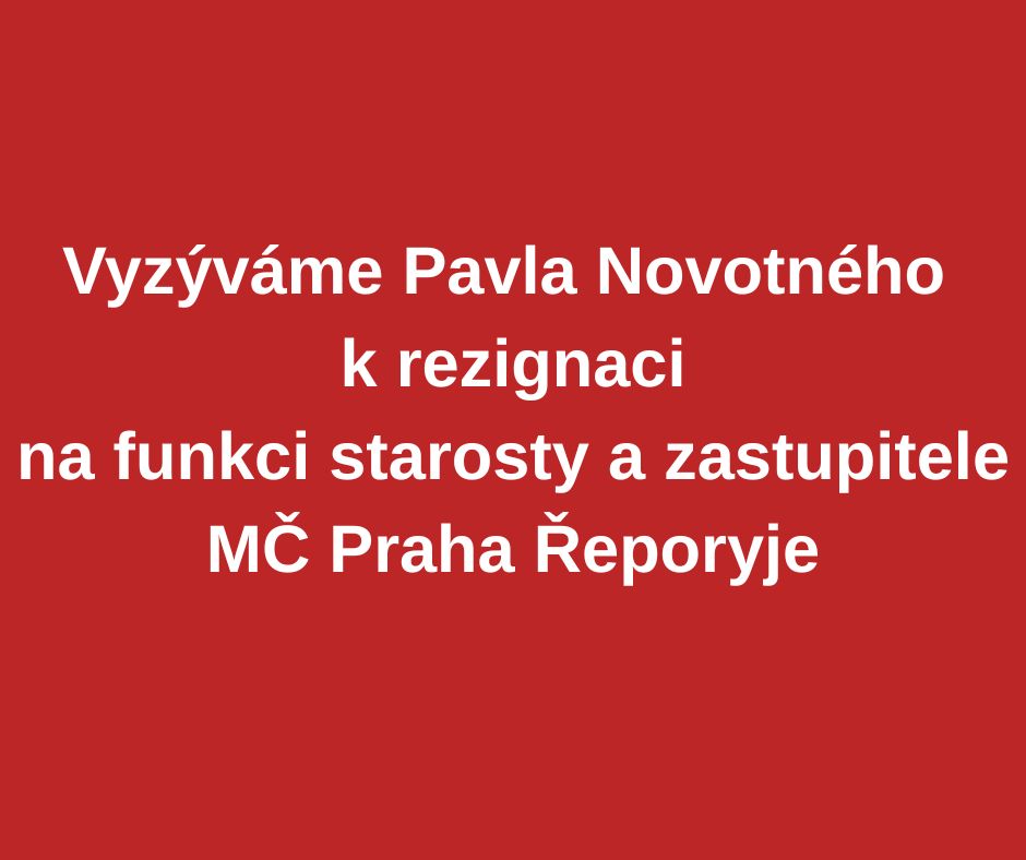 Vyzýváme Pavla Novotného k rezignaci